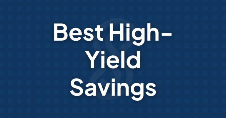 Best High-Yield Savings Accounts