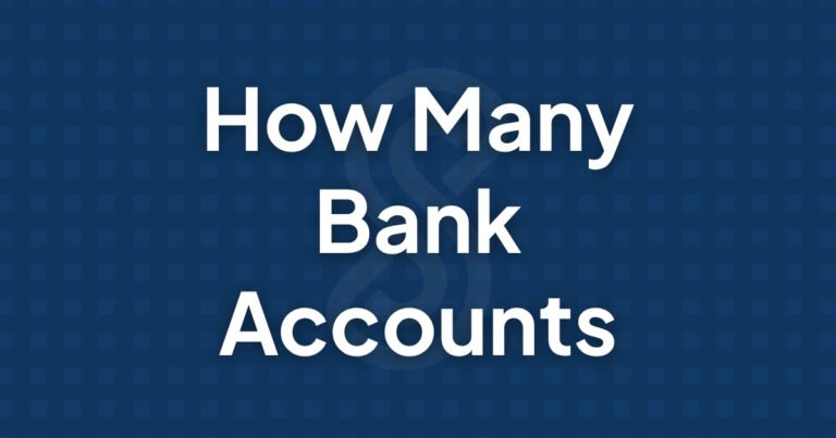 How Many Bank Accounts