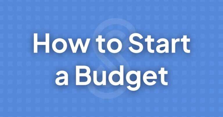 How to Start a Budget