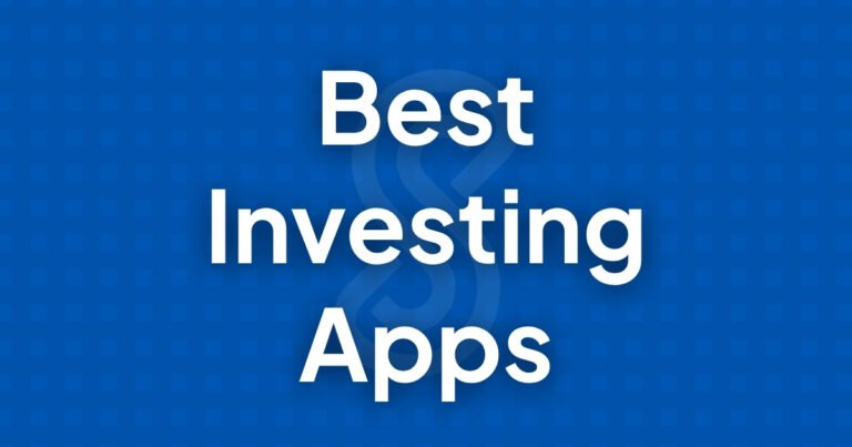 Best Investing Apps for Beginners