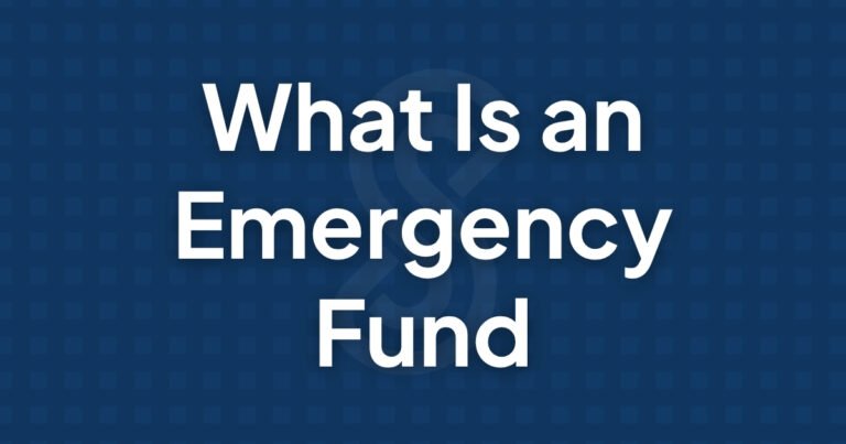 What Is an Emergency Fund